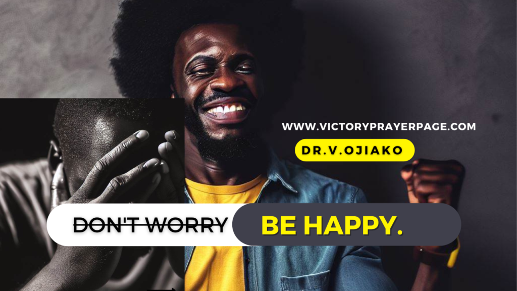 Don't worry be Happy